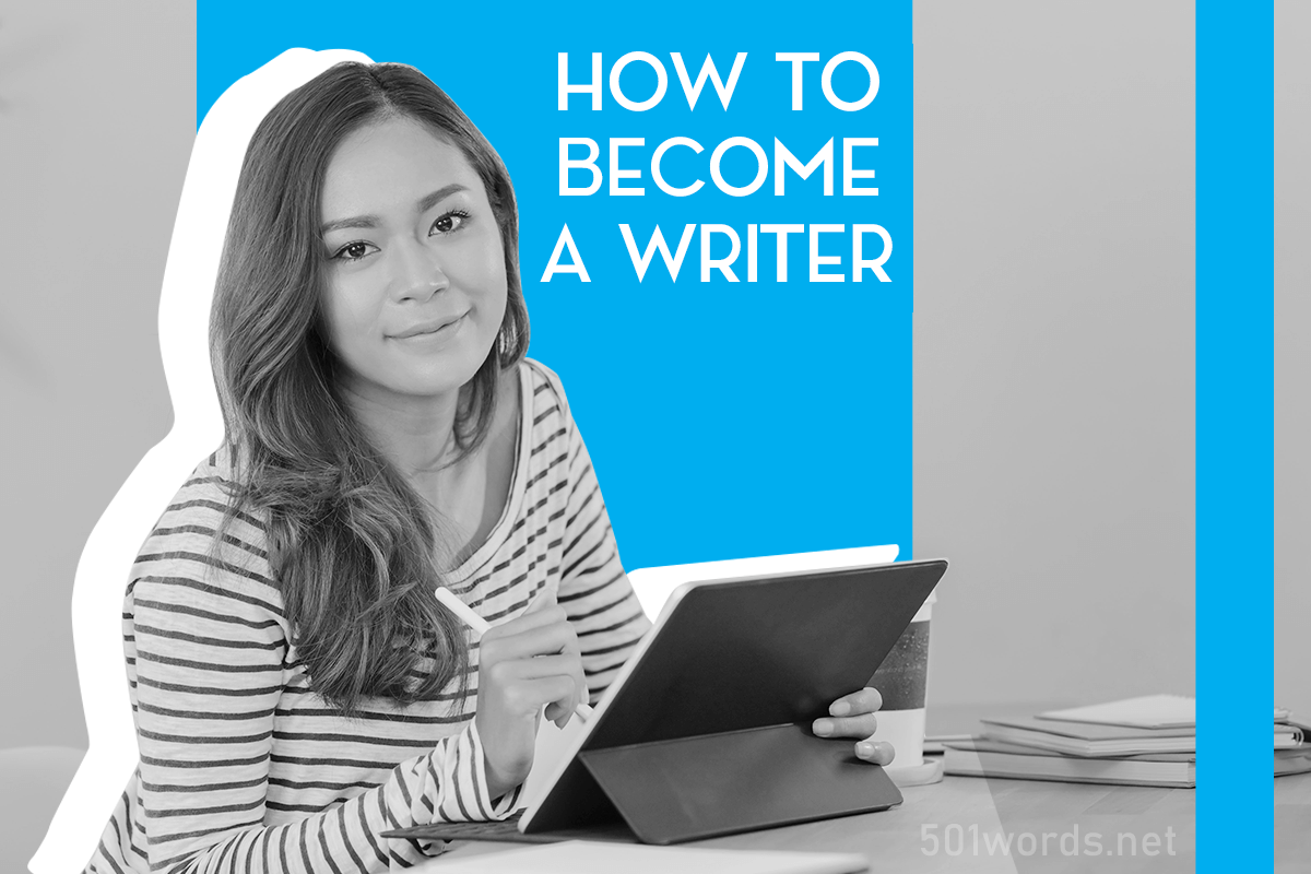 how to become a writer